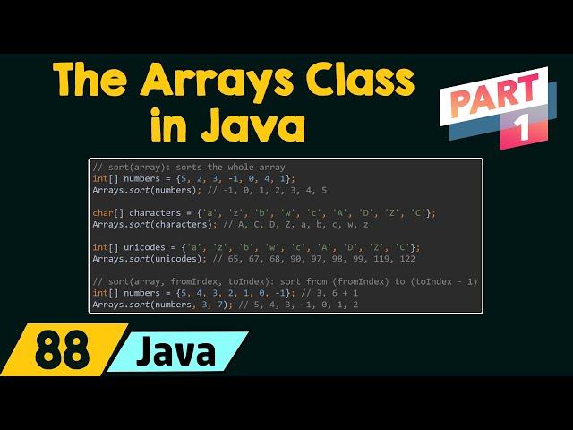 The Arrays Class in Java (Part 1)