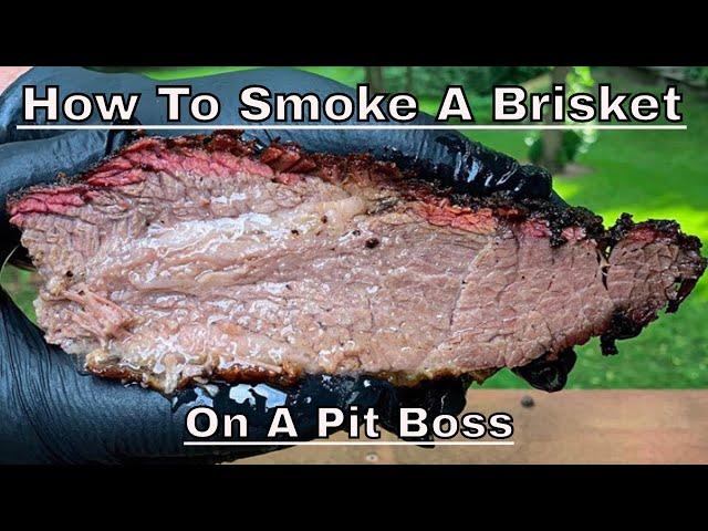 Pit Boss Brisket | Easy Smoked Brisket On A Pellet Grill