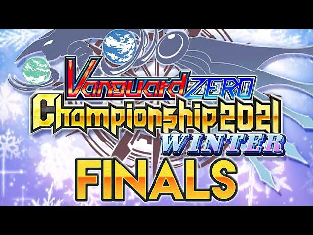 Vanguard Zero Championship Winter 2021 JP FINALS English Commentary