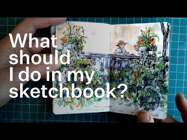 What should I do in my sketchbook?