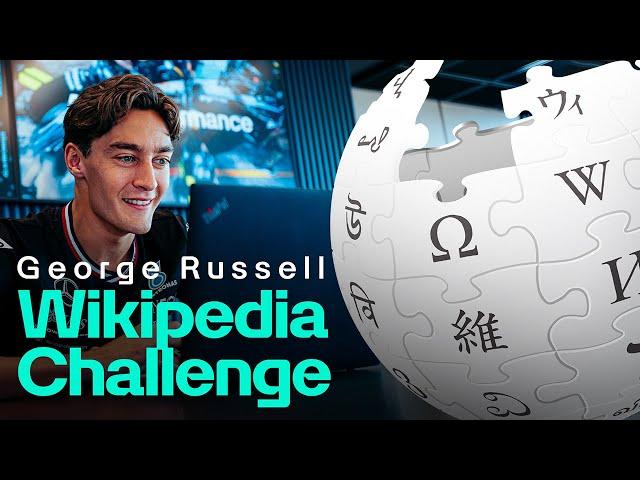 George Russell Takes on the Wikipedia Challenge