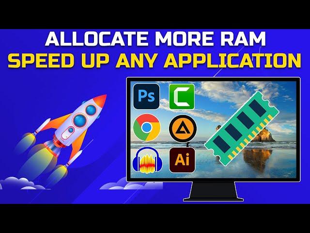 How to Allocate More RAM to Specific Programs On Windows