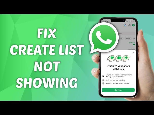 How to Fix Create List Not Showing on WhatsApp