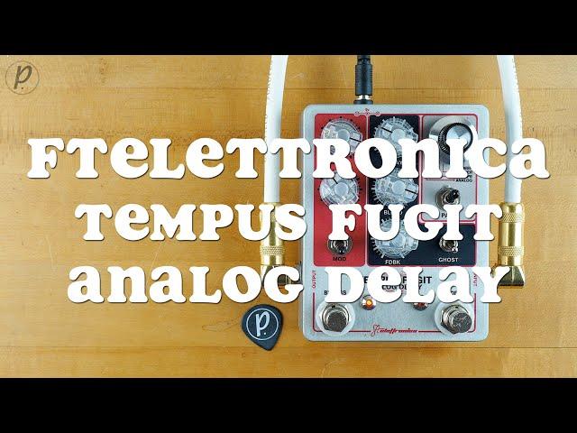 FTelettronica Pedals Tempus Fugit Analog Delay