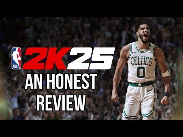 NBA 2K25: An Honest Review