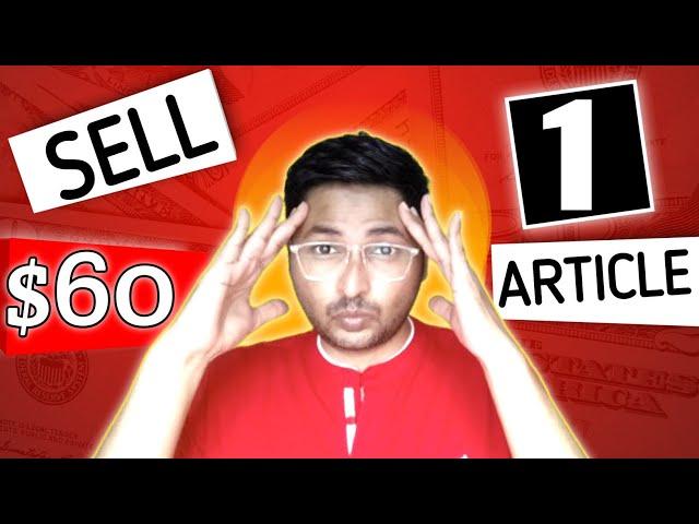 Sell 1 Article $60 | Content Writing For Beginners | High Paying Website