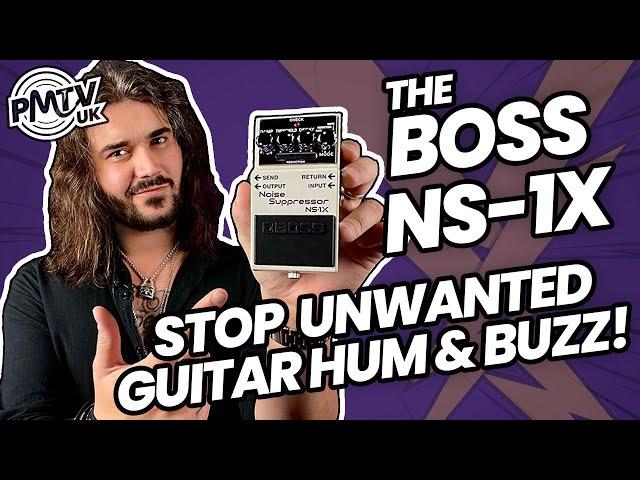 The Most Advanced Noise Gate/Suppressor On The Planet! - The Boss NS-1X!