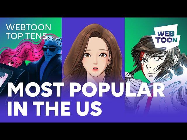 10 Most Popular WEBTOON Series In the US | WEBTOON