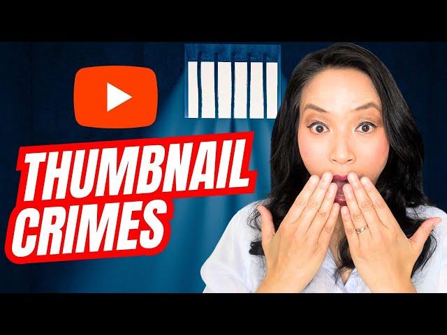  10 YouTube Thumbnail design crimes to AVOID!  Must-Watch YouTube Thumbnail design tips