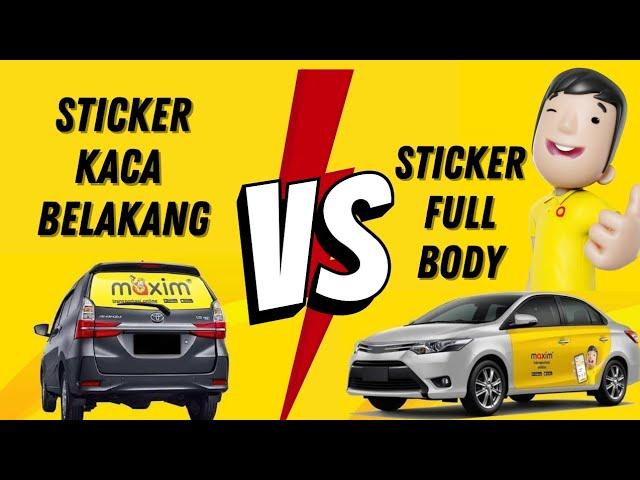 Akun Prioritas Maxim Car Branding "KACA BELAKANG vs FULL BODY!"