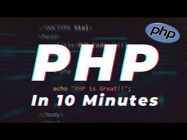 Learn PHP Language In 10 Minutes!! PHP Language Tutorial