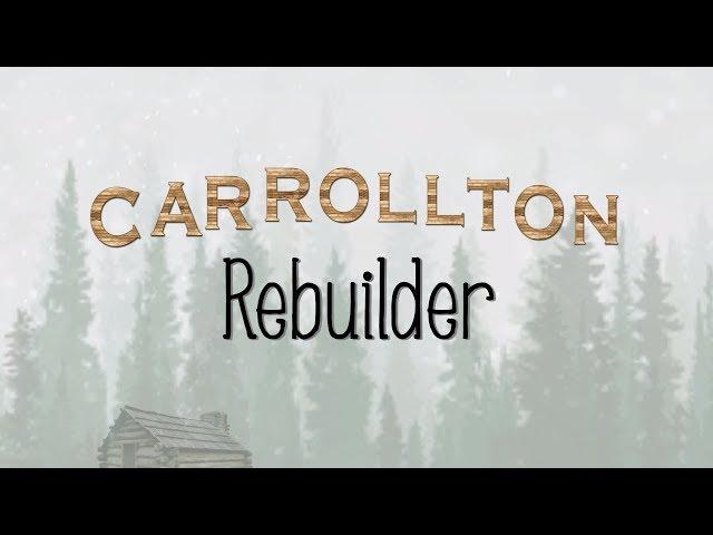 Carrollton - Rebuilder (Lyric Video), 2017