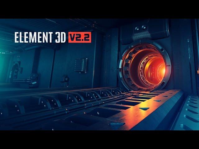 Element 3D V2.2 New Features!