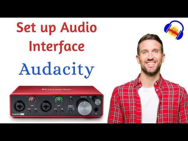 How to set Audio Interface with Audacity - C-2 L-2