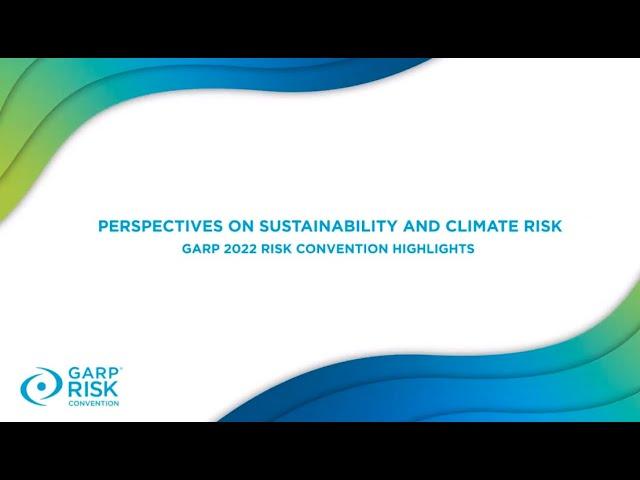 Perspectives on Sustainability and Climate Risk