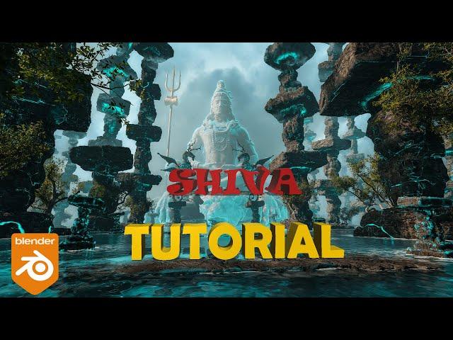 Shiv Tutorial | Shiva's The God of destruction | Blender animation | Blender Environment Tutorial