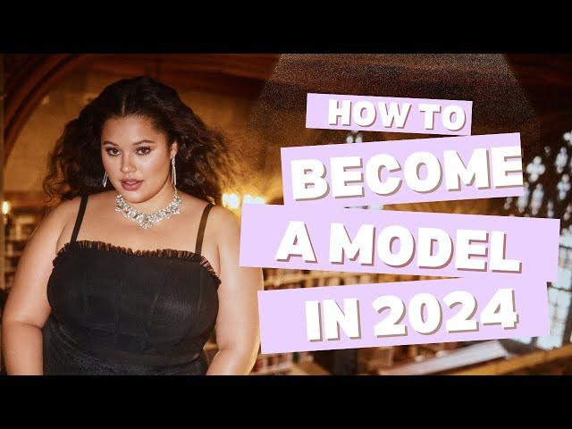 how to become a model in 5 simple steps + grwm | 2024