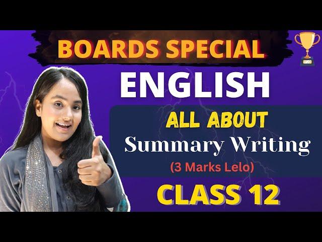 Summary Writing- Easiest Technique| Format+Notes+Explain| #English| by @shafaque_naaz|#hscboard2023