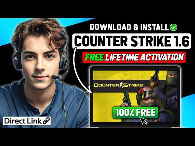 HOW TO DOWNLOAD & PLAY COUNTER STRIKE 1.6 ON PC FOR FREE 2024 (2024 Updated Way)