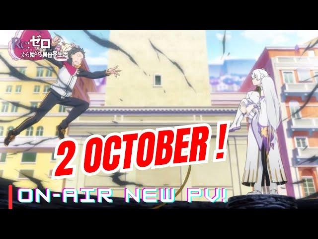 Re ZERO Season 3 is Finally Here October 2nd!