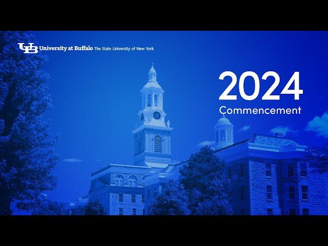 2024 UB School of Management Graduate Commencement