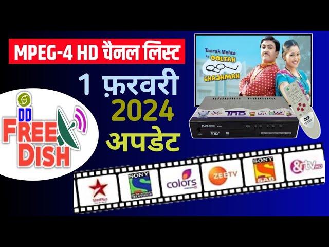 DD Free Dish HD MPEG 4 Channels List 01 Feb 2024 Latest Update Add New TV Channels || DD Free Dish