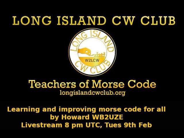 Learning and Improving Morse Code for all - by Long Island CW Club