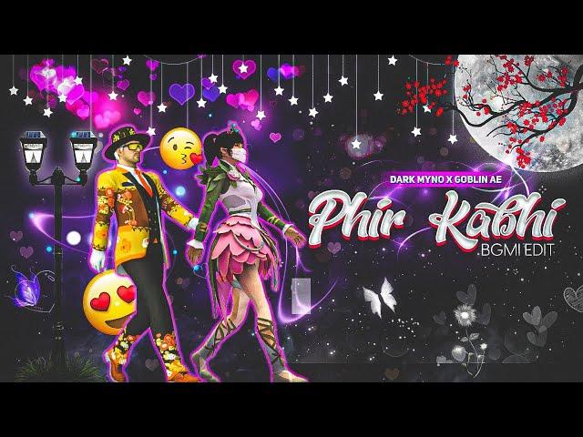 Phir Kabhi  Pubg Velocity Montage | Soothing Montage | Beat Sync Montage | DARK MYNO X @Goblin ae