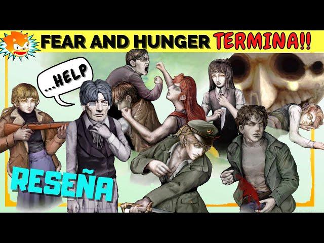 FEAR & HUNGER TERMINA De Veras Es Tan INSUFRIBLE, SADICO...E HILARANTE? | Zanic REVIEW