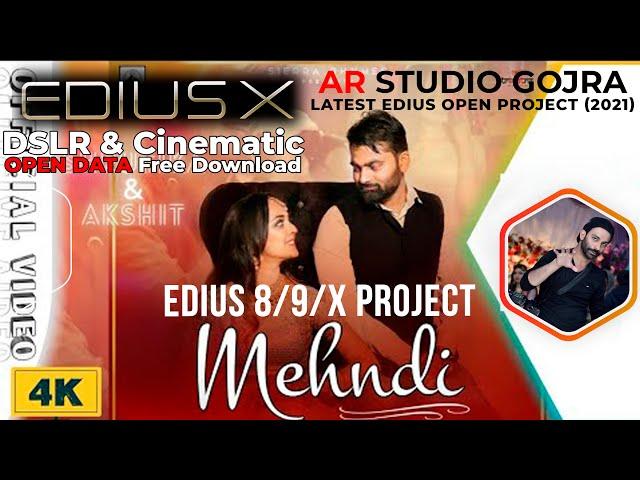 Edius Project Free Download Mehndi Official 2021 For DSLR & Cinematic 8/9/10/X By AR studio Gojra