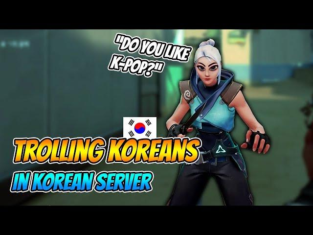 Trolling In Korean Server. But Koreans Loved Me. | VALORANT Beta