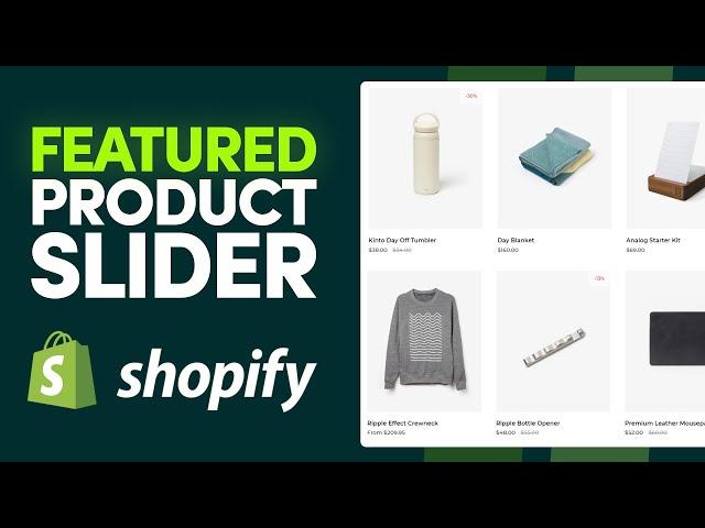 How To Make a Featured Product Slider On Shopify (2024)