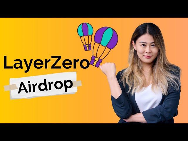 LayerZero Airdrop Guide: Earn $5000 For Free!!!