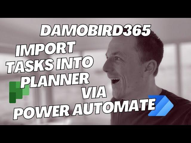 Import Planner Tasks into Dynamic Groups and Plans via Power Automate