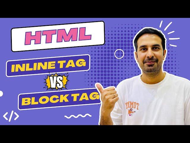 Inline Tags vs. Block Tags in HTML  | Web Development Tutorial  #webdevelopment