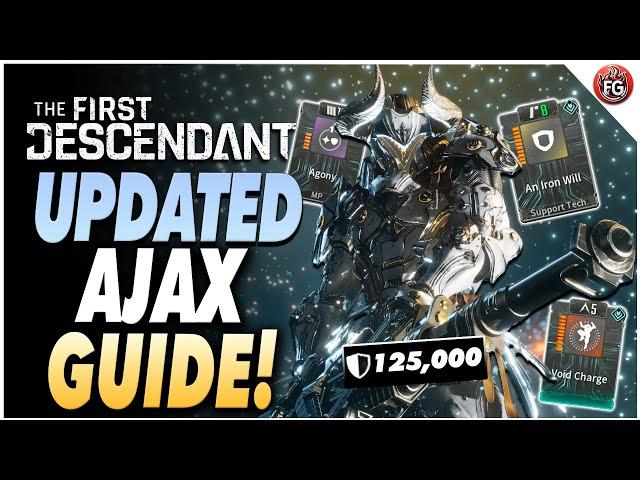 UPDATED BEST AJX BUILD! (125,000 Defense) | The First Descendant Ajax Build Guide