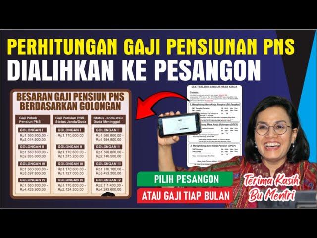 SELAMAT.! INI PERHITUNGAN GAJI PENSIUNAN KE PESANGON SESUAI GOLONGAN DAN MASA KERJA