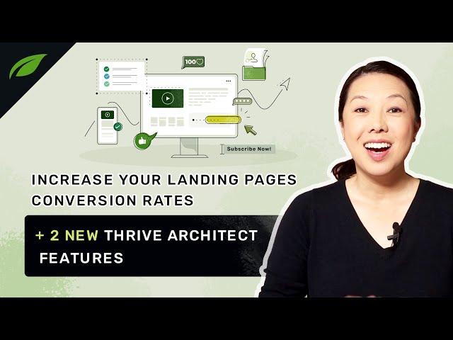 5 Tips for Creating Landing Pages that Convert + 2 New Thrive Architect Features