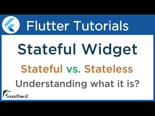 Stateful vs. Stateless Widget using Dart | Flutter Stateful Widget Tutorial for Beginners #3.2