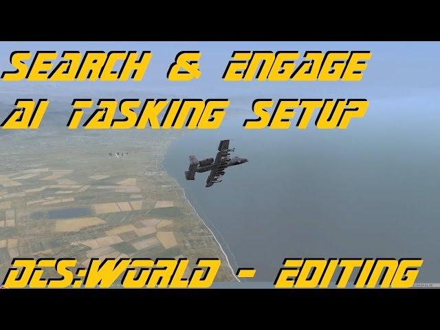 DCS World Editor - Search/Engage AI Tasking