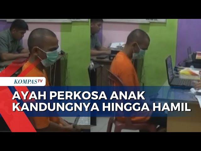 Anak 14 Tahun Diperkosa Ayah Kandungnya Hingga Hamil, Korban Tengah Hamil 4 Bulan!