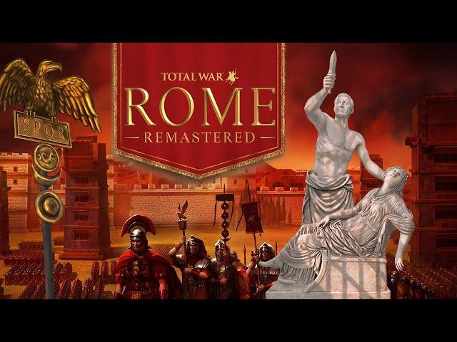 Отличие Total War ROME REMASTERED от новых игр - на русском