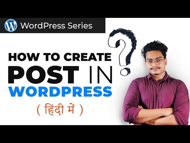 How to Create New Post in WordPress in Hindi Urdu | ActionCoder