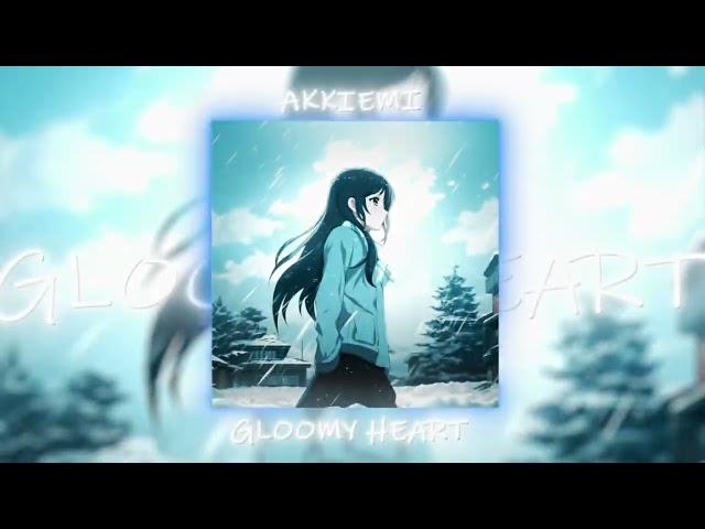 akkiemi - gloomy heart