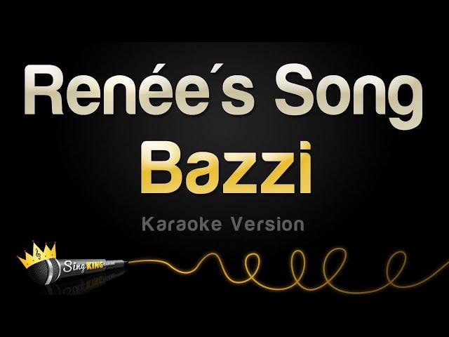 Bazzi - Renée's Song (Karaoke Version)