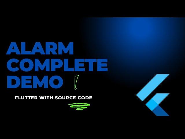 Flutter Alarm Complete Demo | All Problems Solved | Flutter Tutorial