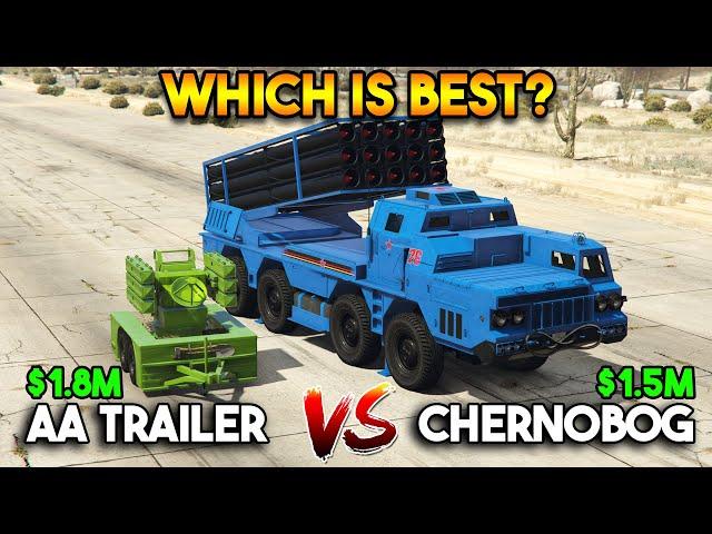 GTA 5 ONLINE : CHERNOBOG VS ANTI AIRCRAFT TRAILER (WHICH IS BEST?)