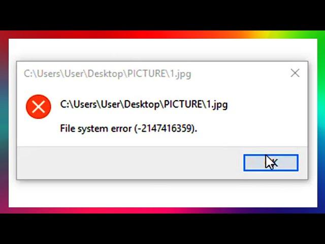 How to fix file system error in windows 10, 8 and 7.