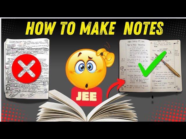 Short Notes Making Tips & Suggestions || JEE 2025 || JEE 2026