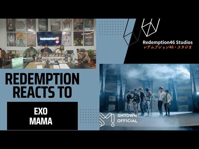 Redemption Reacts to EXO-K 엑소케이 'MAMA' MV (Korean ver.)